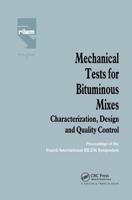 Mechanical Tests for Bitumious Mixes