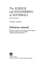 The Science and Engineering of Materials. Solutions Manual