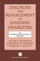 Diagnosis and Management of Learning Disabilities