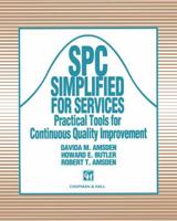 Spc Simplified for Services: Practical Tools for Continuous Quality Improvement