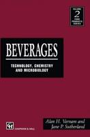Beverages : technology, chemistry and microbiology
