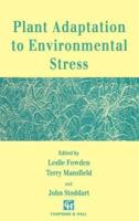 Plant Adaptation to Environmental Stress