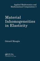 Material Inhomogeneities in Elasticity