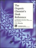 Organic Chemist's Desk Reference, Second Edition