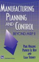 Manufacturing Planning and Control