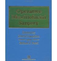 Operative Maxillofacial Surgery