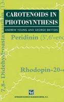 Carotenoids in Photosynthesis