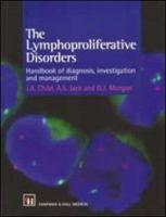 The Lymphoproliferative Disorders