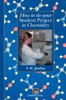 How to Do Your Student Project in Chemistry