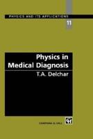 Physics in Medical Diagnosis
