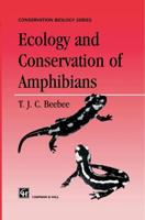 Ecology and Conservation of Amphibians