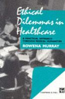 Ethical Dilemmas in Healthcare