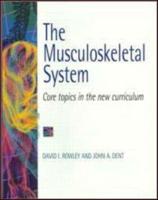 The Musculoskeletal System