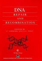 DNA Repair and Recombination