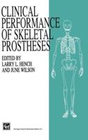 Clinical Performance of Skeletal Prostheses