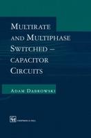 Multirate and Multiphase Switched-Capacitor Circuits