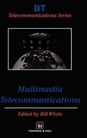 Multimedia Telecommunications