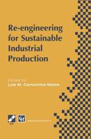 Re-Engineering for Sustainable Industrial Production