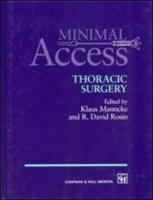 Minimal Access Thoracic Surgery