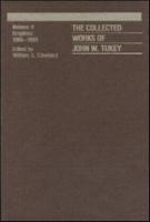 The Collected Works of John W. Tukey