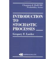 Introduction to Stochastic Processes