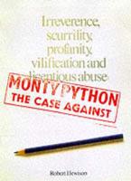 Monty Python, the Case Against