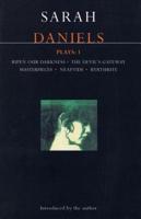 Daniels Plays: 1: Ripen Our Darkness; The Devil's Gateway; Masterpiece; Neaptide; Byrthrite