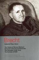 Bertolt Brecht Collected Plays: Seven