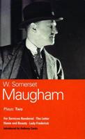 Maugham Plays 2