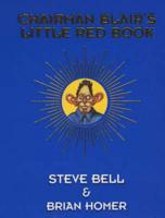 Chairman Blair's Little Red Book