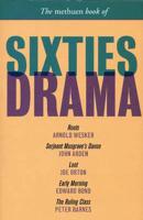 The Methuen Book of Sixties Drama