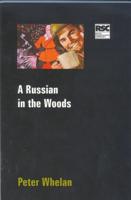 A Russian in the Woods