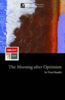 The Morning After Optimism,