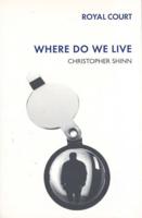 Royal Court Theatre Presents Where Do We Live