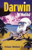 Darwin in Malibu: Birmingham Repertory Theatre Company Presents the World Premiere of