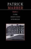 Marber Plays: 1: After Miss Julie; Closer; Dealer's Choice