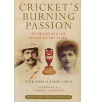 Cricket's Burning Passion