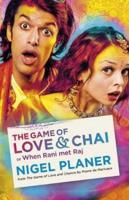 The Game of Love and Chai, or, When Rani Met Raj