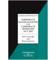 Corporate Manslaughter and Corporate Homicide Act 2007