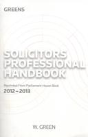 Greens Solicitors Professional Handbook 2012/2013