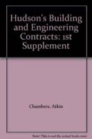 Hudson's Building and Engineering Contracts. First Supplement to the Twelfth Edition