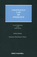 Colinvaux's Law of Insurance. Second Supplement to the Ninth Edition