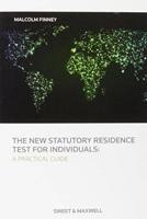 The New Statutory Residence Test for Individuals