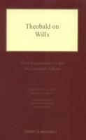 Theobald on Wills. First Supplement to the Seventeenth Edition