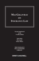 MacGillivray on Insurance Law. Second Supplement to the Twelfth Edition