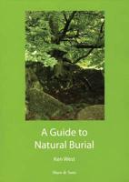 A Guide to Natural Burial