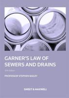 Garner's Law of Sewers and Drains