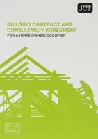 Building Contract and Consultancy Agreement for a Home Owner/occupier
