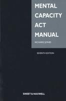 Mental Capacity Act Manual