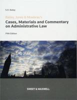 Cases, Materials and Commentary on Administrative Law